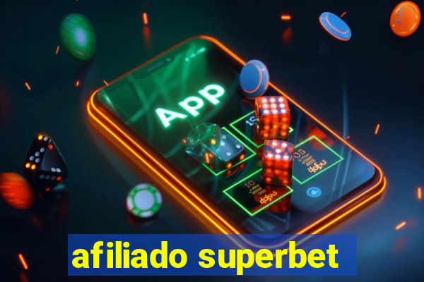 afiliado superbet